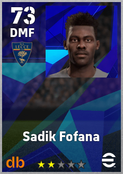Sadik Fofana — DMF, OVR 73, MAX 73