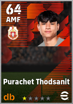 Purachet Thodsanit — AMF, OVR 64, MAX 64