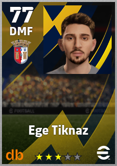 Ege Tiknaz — DMF, OVR 77, MAX 77