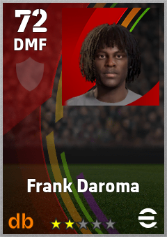 Frank Daroma — DMF, OVR 72, MAX 72