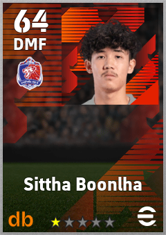 Sittha Boonlha — DMF, OVR 64, MAX 64