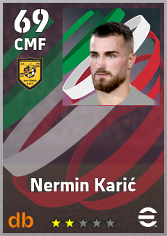 Nermin Karić — CMF, OVR 69, MAX 69