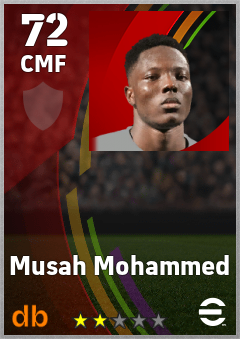 Musah Mohammed — CMF, OVR 72, MAX 72