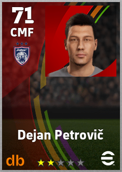 Dejan Petrovič — CMF, OVR 71, MAX 71