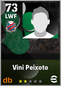 Vini Peixoto — LWF, OVR 73, MAX 73