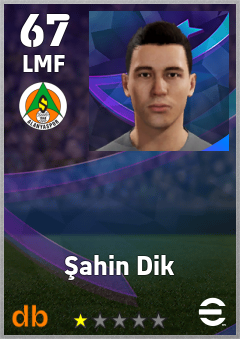 Şahin Dik — LMF, OVR 67, MAX 67