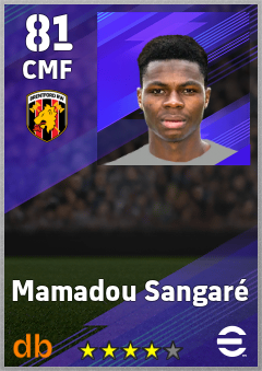 Mamadou Sangaré — CMF, OVR 81, MAX 81