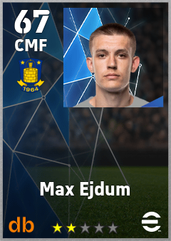 Max Ejdum — CMF, OVR 67, MAX 67