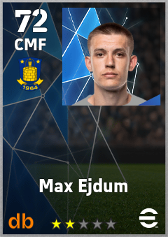 Max Ejdum — CMF, OVR 72, MAX 72
