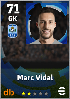 Marc Vidal — GK, OVR 71, MAX 71