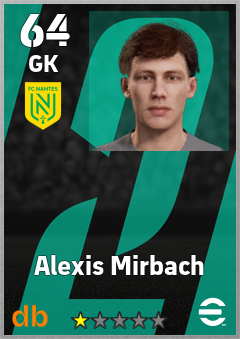 Alexis Mirbach — GK, OVR 64, MAX 64