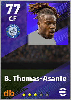 B. Thomas-Asante — CF, OVR 77, MAX 77