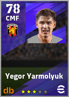 Yegor Yarmolyuk — CMF, OVR 78, MAX 78