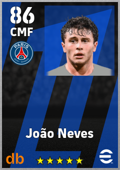 João Neves — CMF, OVR 86, MAX 94