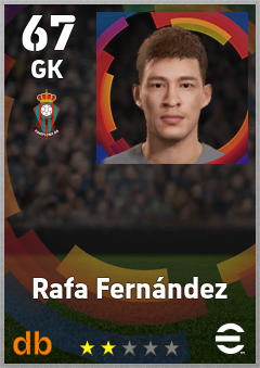 Rafa Fernández — GK, OVR 67, MAX 67