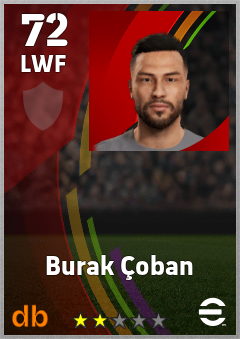 Burak Çoban — LWF, OVR 72, MAX 72