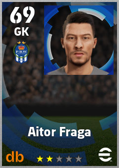 Aitor Fraga — GK, OVR 69, MAX 69