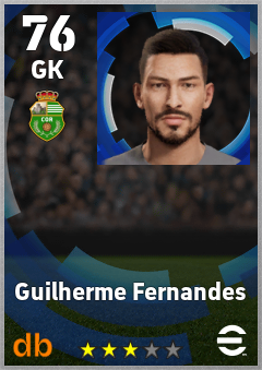 Guilherme Fernandes — GK, OVR 76, MAX 76
