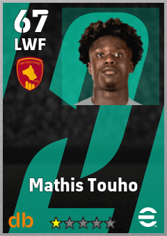 Mathis Touho — LWF, OVR 67, MAX 67