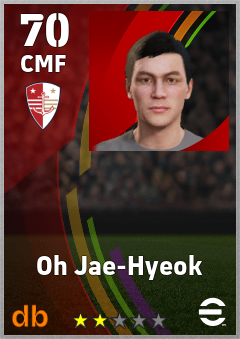 Oh Jae-Hyeok — CMF, OVR 70, MAX 70