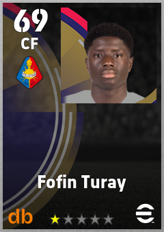 Fofin Turay — CF, OVR 69, MAX 69