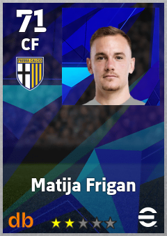 Matija Frigan — CF, OVR 71, MAX 71
