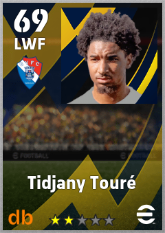 Tidjany Touré — LWF, OVR 69, MAX 69