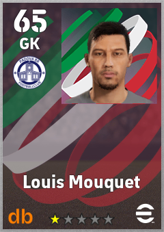 Louis Mouquet — GK, OVR 65, MAX 65
