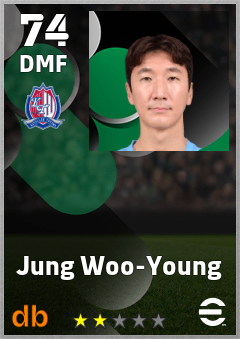 Jung Woo-Young — DMF, OVR 74, MAX 74