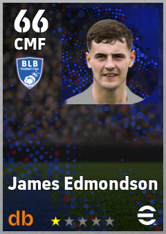 James Edmondson — CMF, OVR 66, MAX 66