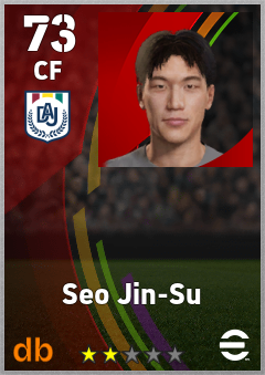 Seo Jin-Su — CF, OVR 73, MAX 73