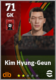 Kim Hyung-Geun — GK, OVR 71, MAX 71
