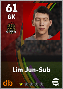 Lim Jun-Sub — GK, OVR 61, MAX 61