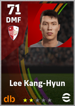 Lee Kang-Hyun — DMF, OVR 71, MAX 71