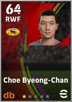 Choe Byeong-Chan — RWF, OVR 64, MAX 64