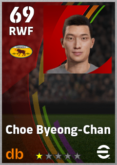 Choe Byeong-Chan — RWF, OVR 69, MAX 69