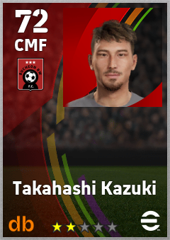 Takahashi Kazuki — CMF, OVR 72, MAX 72