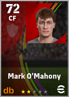 Mark O'Mahony — CF, OVR 72, MAX 72