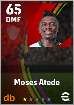 Moses Atede — DMF, OVR 65, MAX 65