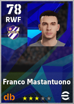 Franco Mastantuono — RWF, OVR 78, MAX 78
