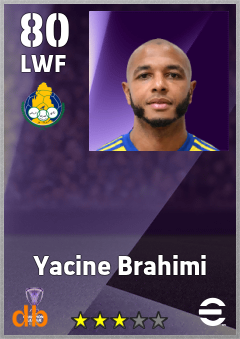 Yacine Brahimi — LWF, OVR 80, MAX 80