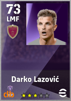 Darko Lazović — LMF, OVR 73, MAX 73