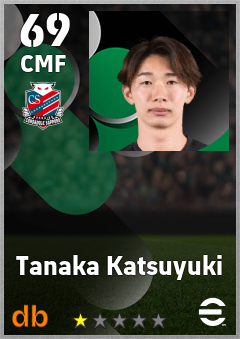 Tanaka Katsuyuki — CMF, OVR 69, MAX 69