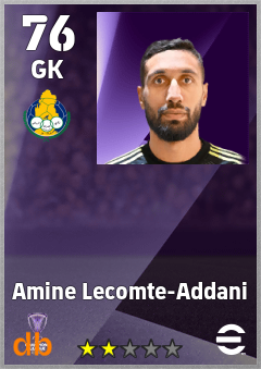 Amine Lecomte-Addani — GK, OVR 76, MAX 76