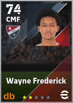 Wayne Frederick — CMF, OVR 74, MAX 74