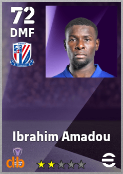 Ibrahim Amadou — DMF, OVR 72, MAX 72