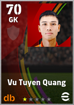 Vu Tuyen Quang — GK, OVR 70, MAX 70