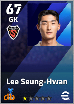 Lee Seung-Hwan — GK, OVR 67, MAX 67