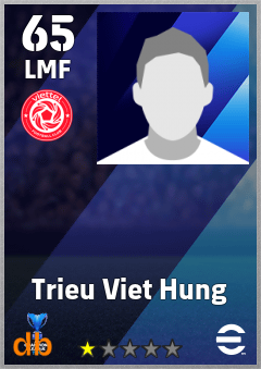 Trieu Viet Hung — LMF, OVR 65, MAX 65