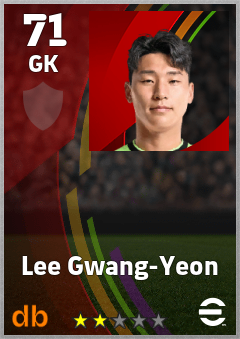 Lee Gwang-Yeon — GK, OVR 71, MAX 71